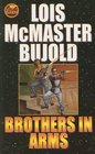 Brothers in Arms (Miles Vorkosigan, Bk 5)
