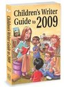Children's Writer Guide to 2009