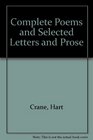 Complete Poems and Selected Letters and Prose