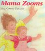 Mama Zooms