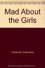 Mad About the Girls