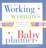 Working Woman's Baby PlannerThe