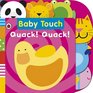 baby touch  quack quack  tab book