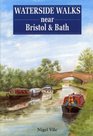 Waterside Walks Near Bristol and Bath