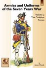 Armies and Uniforms of the Seven Years War Coalition Forces France the Reichsarmee and Saxony v 2