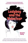 Ladyboy and the Volunteer