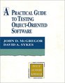 Practical Guide to Testing ObjectOriented Software