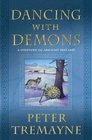 Dancing with Demons (Sister Fidelma, Bk 18)