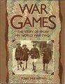 War Games  The Story of Sport in World War Two