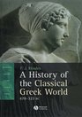 A History of the Classical Greek World 478  323 BC