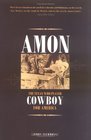 Amon The Texan Who Played Cowboy for America