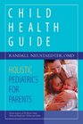Child Health Guide Holistic Pediatrics for Parents