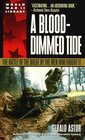 A Blood-Dimmed Tide : The Battle of the Bulge by the Men Who Fought It