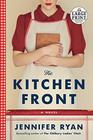 The Kitchen Front (Large Print)