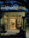 Art of Outdoor Lighting Landscapes with the Beauty of Lighting