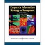 Corporate Information Strategy and Management Text and Cases