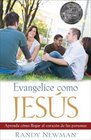 Evangelice como Jesus Questioning Evangelism