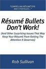 Resume Bullets Don't Work