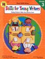 Skills for Young Writers  Grade 3