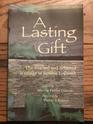 A Lasting Gift The Journal and Selected Writings of Sandra L Cronk