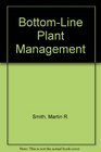 BottomLine Plant Management