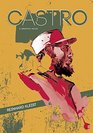Castro A Graphic Novel