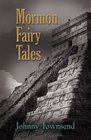 Mormon Fairy Tales