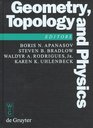 Geometry Topology and Physics Proceedings of the First BrazilUSA Workshop Held in Campinas Brazil June 30July 7 1996