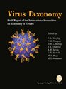 Virus Taxonomy Classification and Nomenclature of Viruses