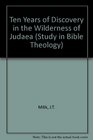 Studies In Biblical Theology 26 Ten Years of Discovery in the Wilderness of Judaea