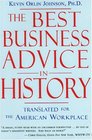 The Best Business Advice in History Translated for the American Workplace