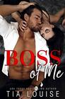 Boss of Me An enemiestolovers standalone romance