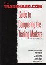 The TradehardCom Guide to Conquering the Trading Markets