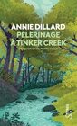 Plerinage  Tinker Creek