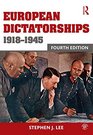European Dictatorships 19181945