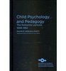 Child Psychology and Pedagogy The Sorbonne Lectures 19491952