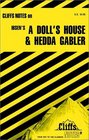 Cliffs Notes Ibsen's A Doll's House and Hedda Gabler