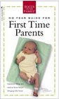 No Fear Guide for First Time Parents