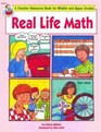 Real Life Math  A Teacher Resource Book for Middle and Upper Grades