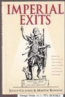 Imperial Exits Being an Account of the Varied and Violent Deaths of the Roman Emporors