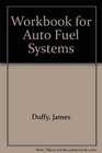 Workbook for Auto Fuel Systems