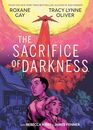 The Sacrifice of Darkness