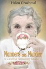 Manners and Murder A Carolina Pennsbury Mystery