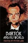 Bartok and His World