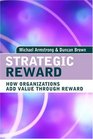 Strategic Reward Making It Happen