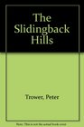 The Slidingback Hills