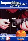 Improvising Lead Guitar Total Beginner with CD