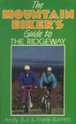 A Mountain Biker's Guide to the Ridgeway