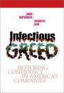 Infectious Greed Restoring Confidence in America's Companies