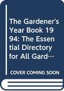 The Gardener's Yearbook 1994 the Essential Directory for All Gardeners